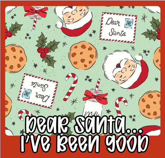 PO10: DEAR SANTA… I’VE BEEN GOOD