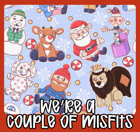 PO10: WE’RE A COUPLE OF MISFITS