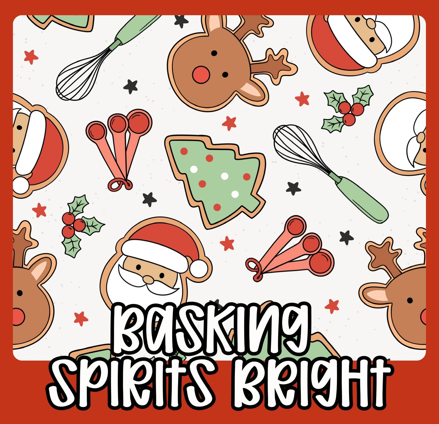PO10: BAKING SPIRITS BRIGHT