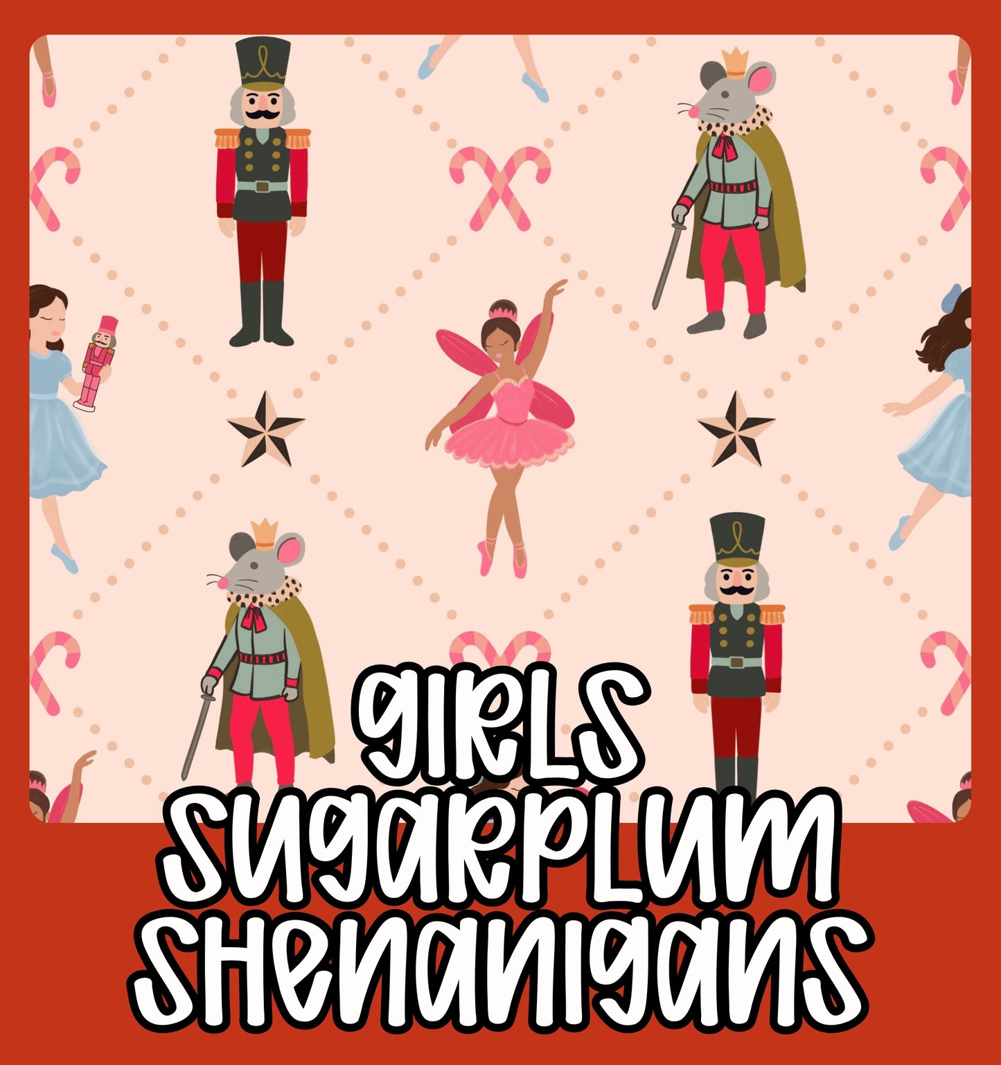 PO10: GIRLS SUGARPLUM SHENANIGANS