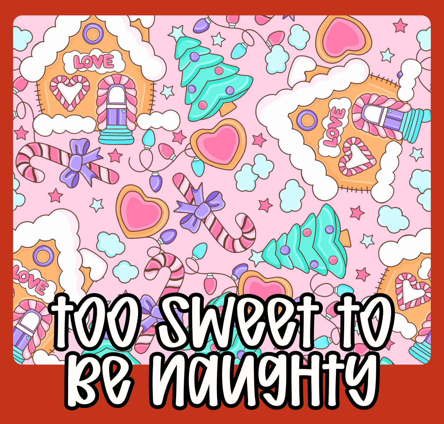PO10: TOO SWEET TO BE NAUGHTY