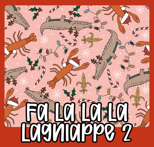 PO10: PINK FA LA LA LAGNIAPPE